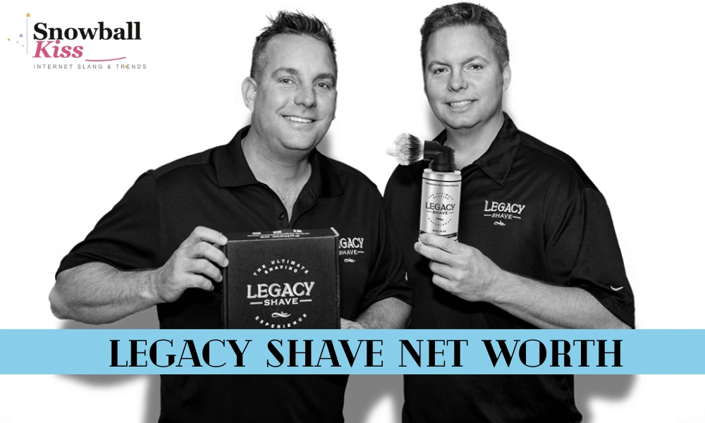 Legacy Shave Net Worth