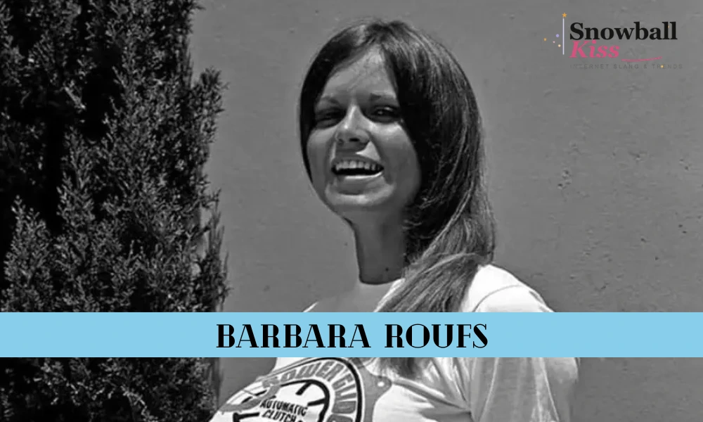 Barbara Roufs